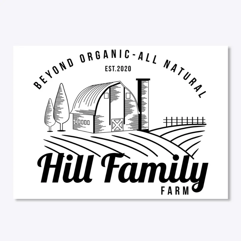 Hill Family Farm!